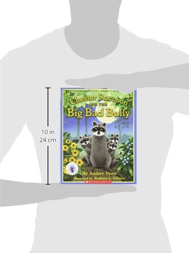 Chester Raccoon and the Big Bad Bully