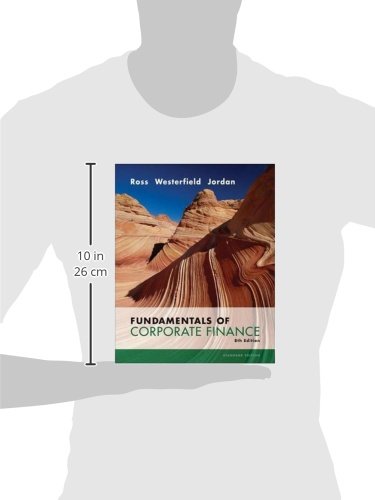 Fundamentals of Corporate Finance Standard Edition