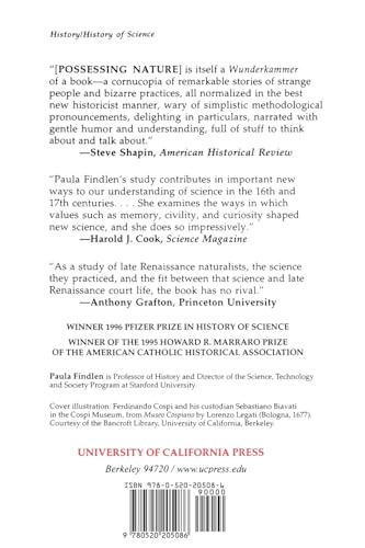 Possessing Nature: Museums, Collecting, and Scientific Culture in Early Modern Italy (Studies on the History of Society and Culture) (Volume 20)