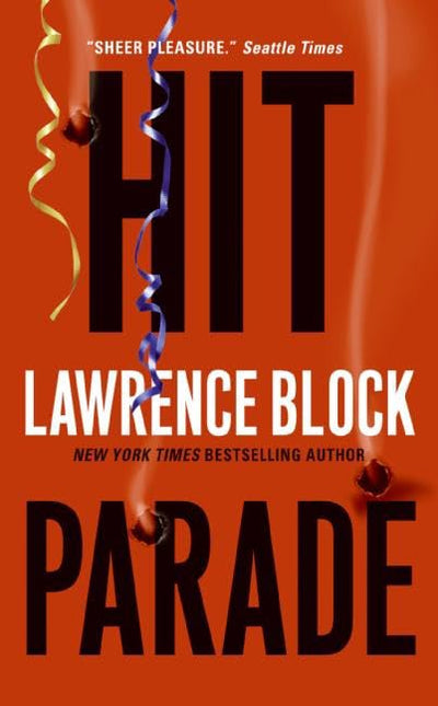 Hit Parade (Keller Series, 3) by Block, Lawrence