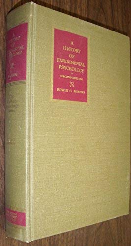 A History of Experimental Psychology. by Boring, Edwin G.