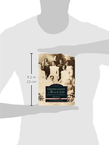 Generations of Black Life in Kennesaw and Marietta, Georgia (Images of America)