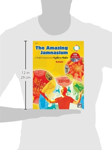 The Amazing Jamnasium: A Playful Companion to Together in Rhythm, Book & CD