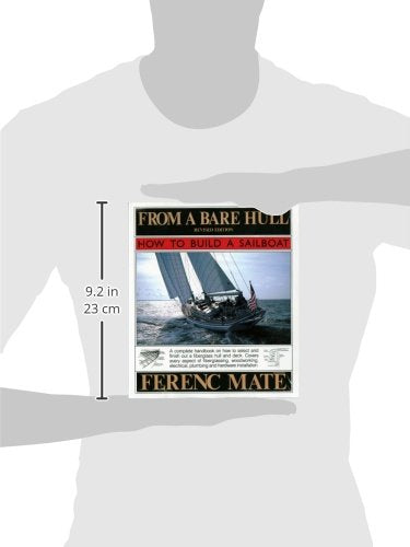 From A Bare Hull: How To Build A Sailboat — back cover