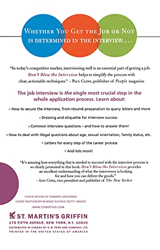 Don't Blow the Interview: How to Prepare, What to Expect, and How to React