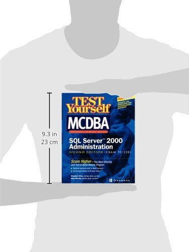 Test Yourself MCDBA SQL Server TM 2000 Administration (Exam 70-228)