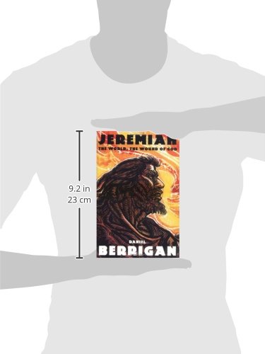 Jeremiah: The World, the Wound of God