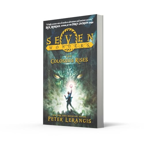 The Colossus Rises: Book 1 (Seven Wonders)
