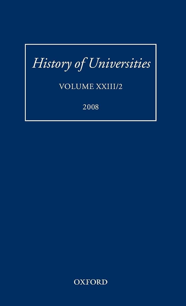 History of Universities: Volume XXIII/2 (History of Universities Series)