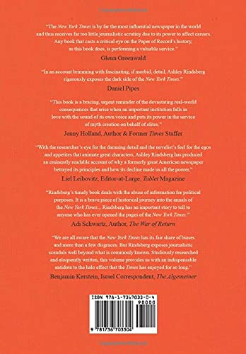 The Gray Lady Winked: How the New York Times's Misreporting, Distortions and Fabrications Radically Alter History