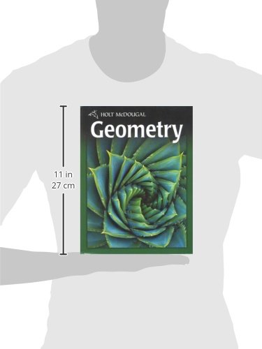 Holt McDougal Geometry: Student Edition 2011 by HOLT MCDOUGA
