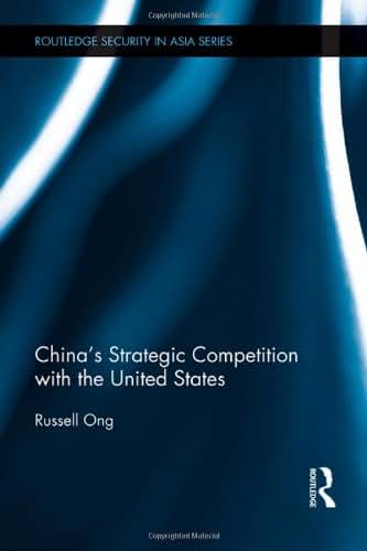 China's Strategic Competition with the United States (Routledge Security in Asia Series)