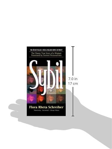 Sybil: The Classic Story of a Woman Possessed by Sixteen Personalities
