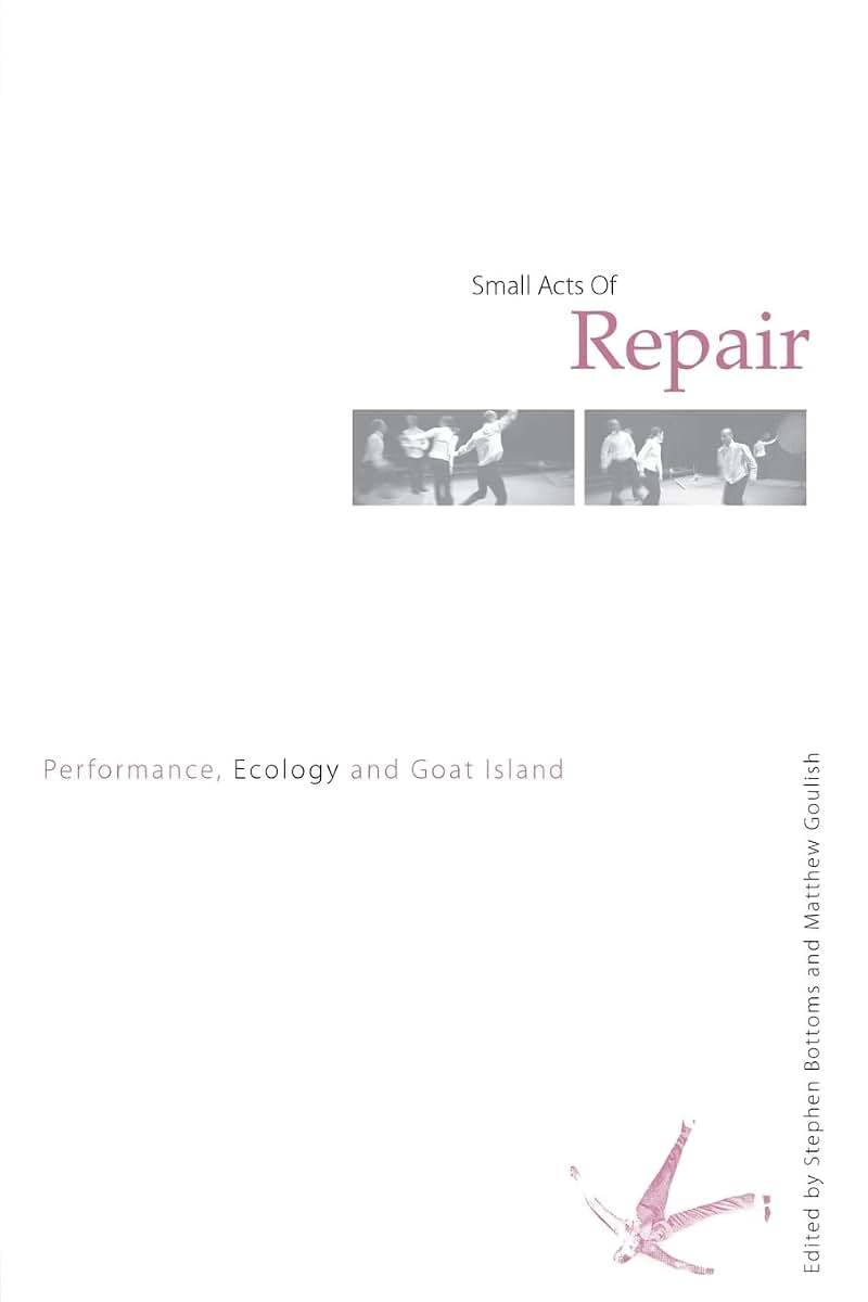 Small Acts of Repair