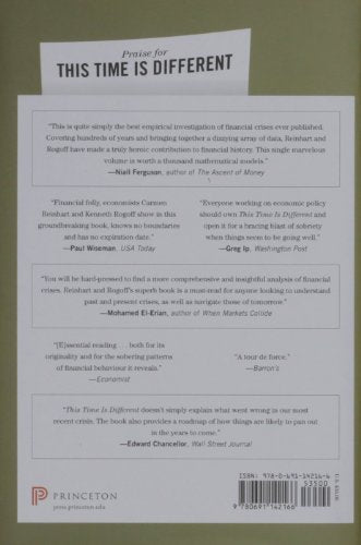 This Time Is Different: Eight Centuries of Financial Folly — back cover