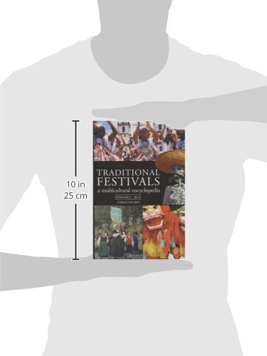 Traditional Festivals: A Multicultural Encyclopedia: Volume 1 & 2 — back cover