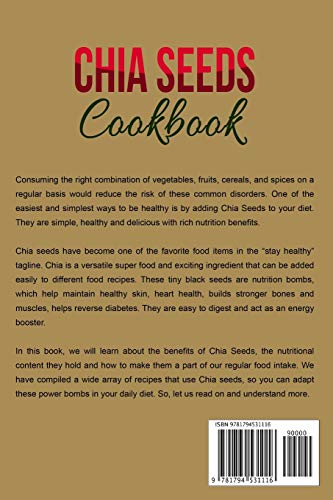 Chia Seeds Cookbook: Superfood every day: Simple, healthy and delicious Chia seed recipes to live longer and feel younger