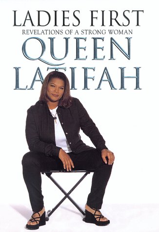 Ladies First: Revelations of a Strong Woman