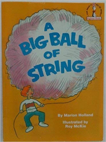 A Big Ball of String by Marion Holland