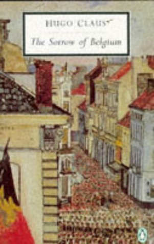 The Sorrow of Belgium (Penguin Twentieth Century Classics) b