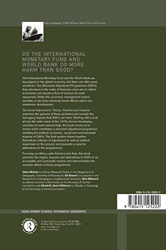 Structural Adjustment: Theory, Practice and Impacts