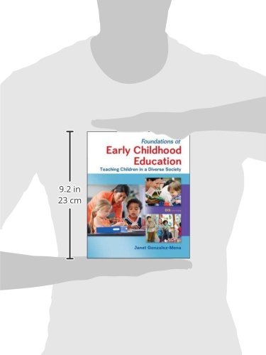 Foundations of Early Childhood Education: Teaching Children in a Diverse Society