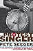 The Protest Singer: An Intimate Portrait of Pete Seeger