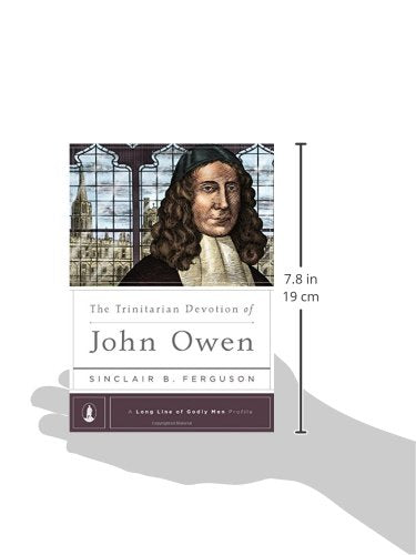The Trinitarian Devotion of John Owen