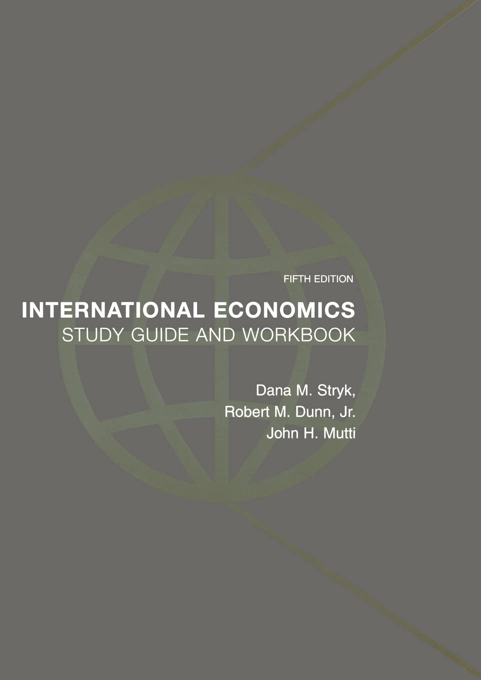 International Economics Study Guide and Workbook