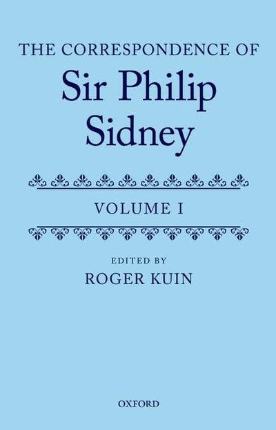 The Correspondence of Sir Philip Sidney (Volumes 1&2)