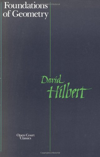 Foundations of Geometry by Hilbert, David