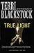 True Light: Christian Thriller Where Survival Is Only the Beginning (3) (A Restoration Novel)