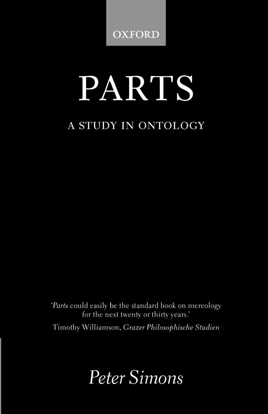 Parts: A Study in Ontology