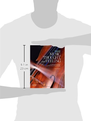 Music, Thought, and Feeling: Understanding the Psychology of