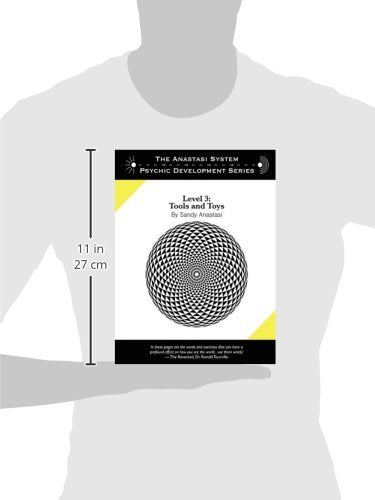 The Anastasi System - Psychic Development Level 3: Tools and Toys