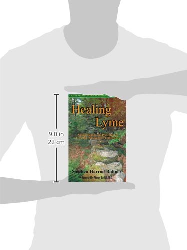 Healing Lyme: Natural Healing and Prevention of Lyme Borreli