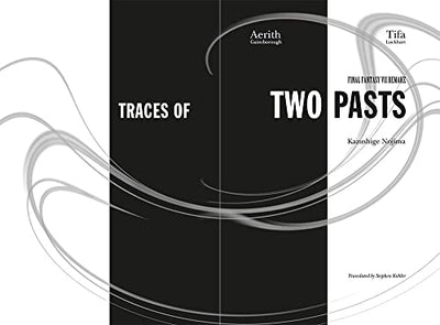 Final Fantasy VII Remake: Traces of Two Pasts (Novel)