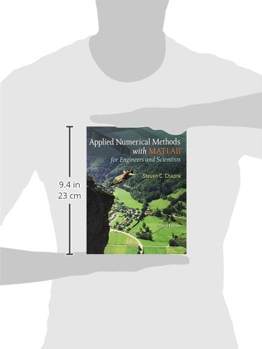 Applied Numerical Methods W/MATLAB: for Engineers & Scientists
