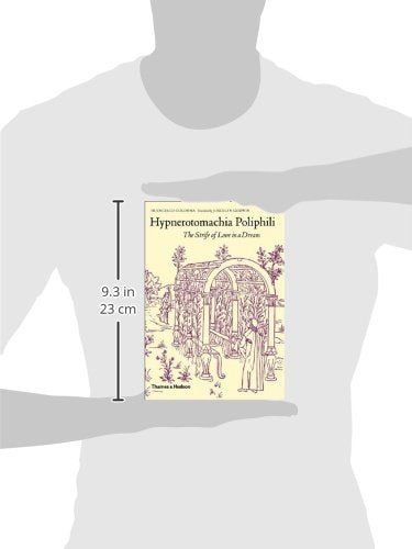 Hypnerotomachia Poliphili: The Strife of Love in a Dream