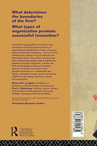 Firms, Markets and Economic Change: A dynamic Theory of Business Institutions