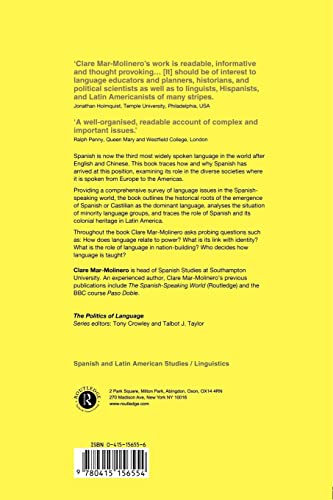 The Politics of Language in the Spanish-Speaking World: From Colonization to Globalization