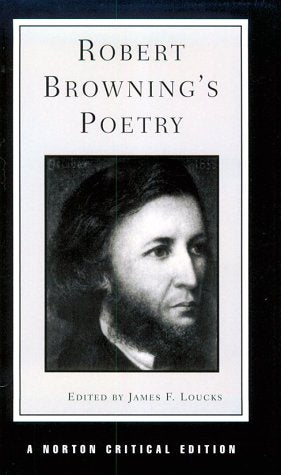 Robert Browning's Poetry (Norton Critical Edition)