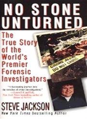 No Stone Unturned: The True Story of the World's Premier For