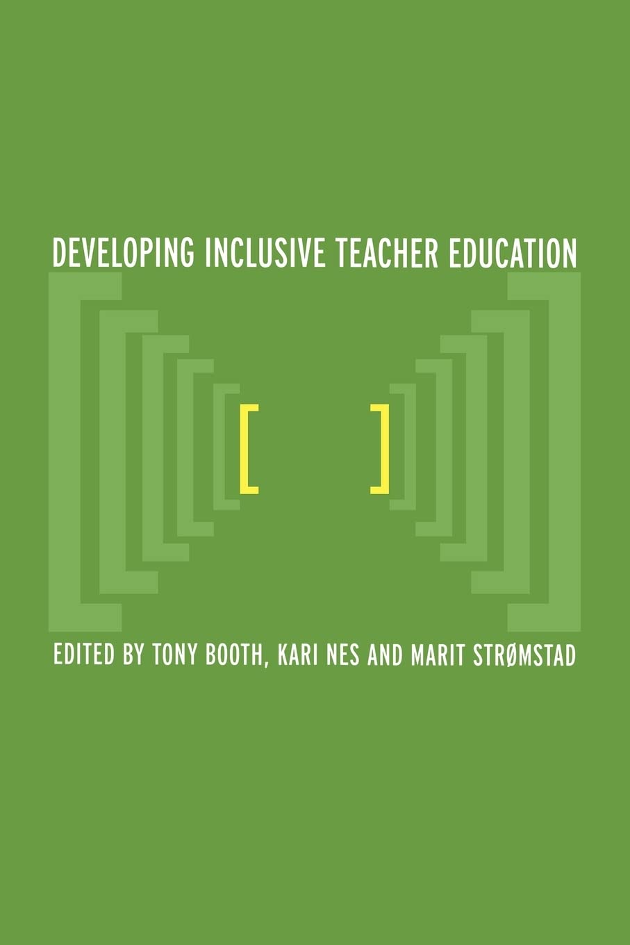 Developing Inclusive Teacher Education