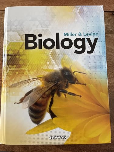 MILLER LEVINE BIOLOGY 2019 STUDENT EDITION GRADE 9/10
