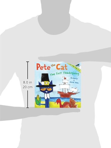 Pete the Cat: The First Thanksgiving: A Thanksgiving Lift-the-Flap Book for Kids