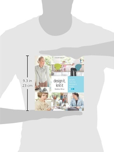 Design It, Knit It: Secrets from the Designer's Studio