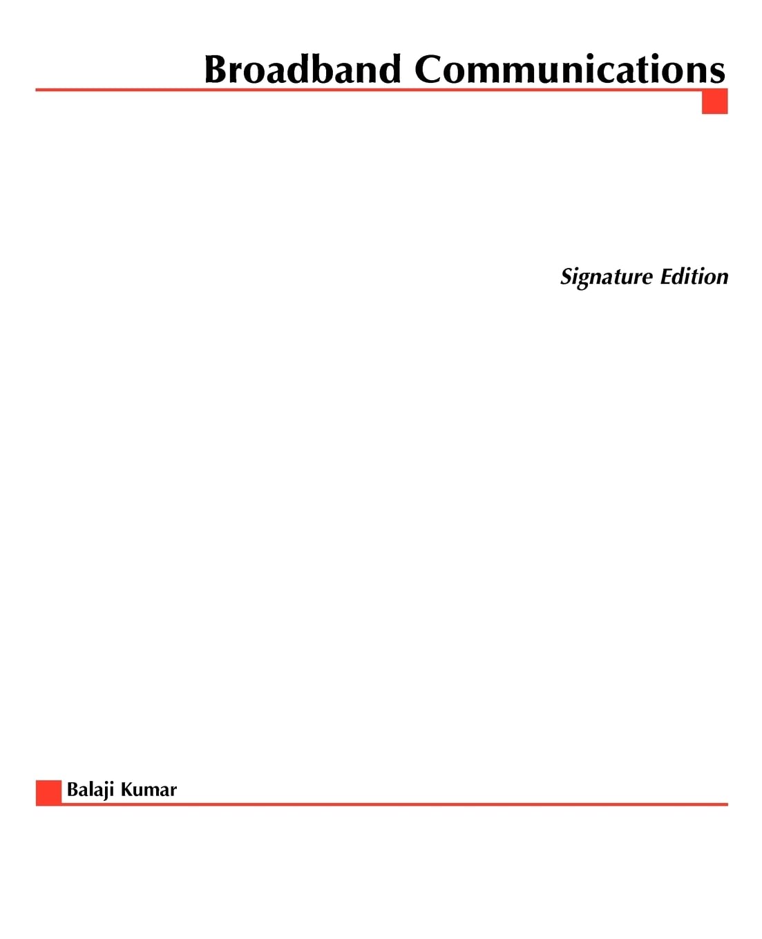 Broadband Communications