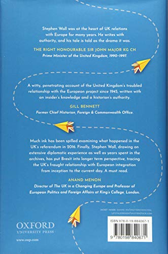 Reluctant European: Britain and the European Union from 1945 to Brexit