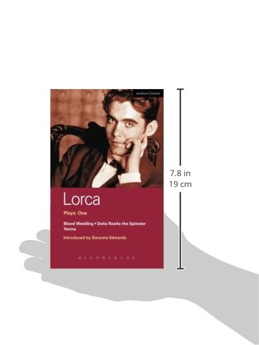 Lorca Plays: 1: Blood Wedding; Yerma; Dona Rosita the Spinster (World Classics)